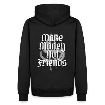 Make Money Not Friends Design - Men’s Premium Organic Hoodie - black - Back - Nico (187cm)