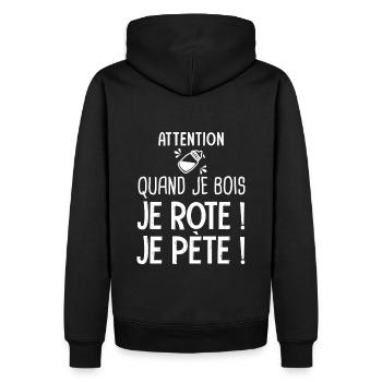 quand je bois je rote je pète Cadeau Humour Alcool - Sweat à capuche Premium bio Homme - noir - Dos - Nico (187cm)