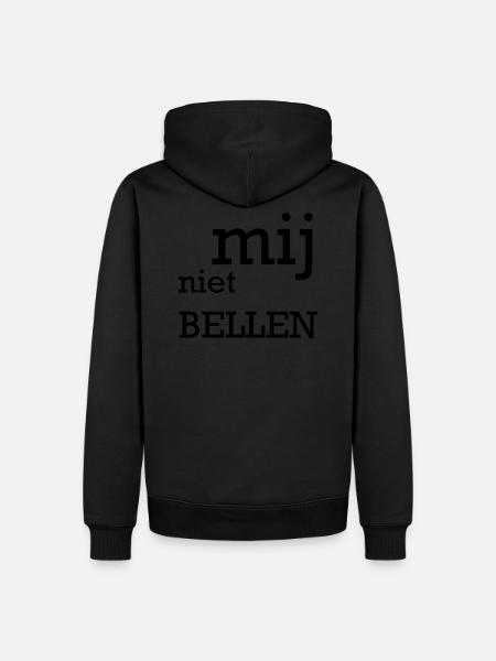 mij niet bellen - Mannen Premium Bio hoodie - zwart