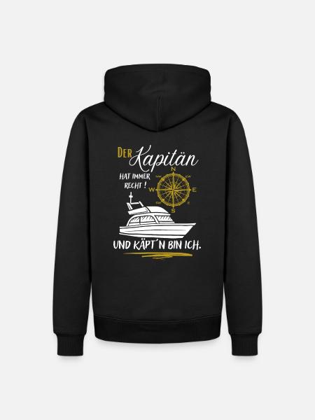 Kapitän Geschenk / Der Kapitän hat immer recht ... - Männer Premium Bio Hoodie - Schwarz