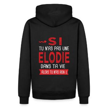 Elodie Si tu nas pas une Elodie dans ta vie Humour - Sweat à capuche Premium bio Homme - noir - Dos - Nico (187cm)