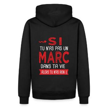 Marc Si tu n as pas un marc Cadeau humour - Sweat à capuche Premium bio Homme - noir - Dos - Nico (187cm)