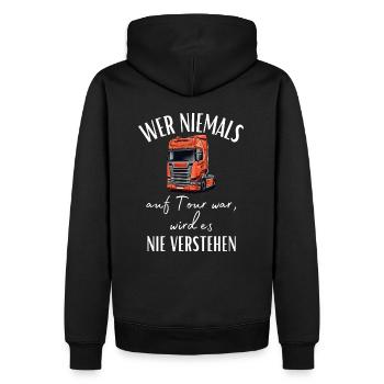 Chauffeur de camion - Si vous n’avez jamais été en tournée, vous ne le ferez jamais... - Sweat à capuche Premium bio Homme - noir - Dos - Nico (187cm)