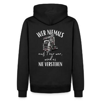 Truck driver-If you've never been on tour, you never will... - Men’s Premium Organic Hoodie - black - Back - Nico (187cm)