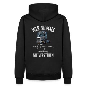Chauffeur de camion - Si vous n’avez jamais été en tournée, vous ne le ferez jamais... - Sweat à capuche Premium bio Homme - noir - Dos - Nico (187cm)