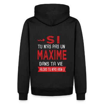 Maxime Si tu n as pas un maxime Cadeau Humour - Sweat à capuche Premium bio Homme - noir - Dos - Nico (187cm)