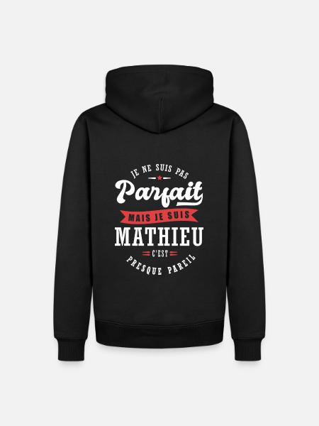 Mathieu Parfait Cadeau prenom mathieu - Sweat à capuche Premium bio Homme - noir