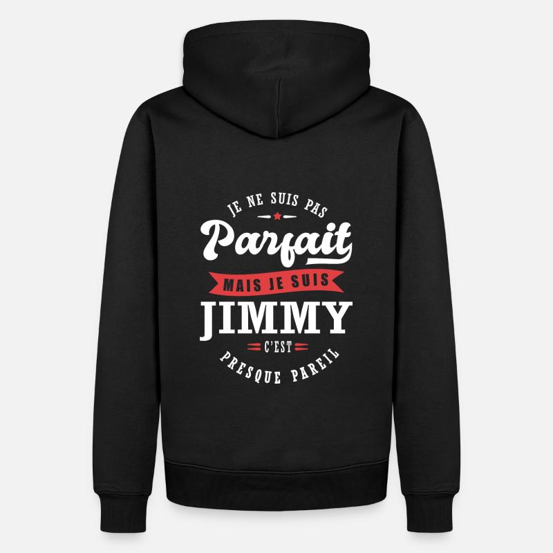 Jimmy Parfait Cadeau prenom jimmy - Sweat à capuche Premium bio Homme - noir