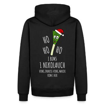 Lauch Nikolauch Ho Ho Ho I Bims Drauss Vong Walde - Männer Premium Bio Hoodie - Schwarz - Hinten - Nico (187cm)