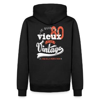 Je suis vintage cadeau humour anniversaire 80 ans - Sweat à capuche Premium bio Homme - noir - Dos - Nico (187cm)