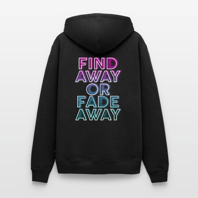 Finde einen Weg oder verschwinde Männer Premium Bio Hoodie