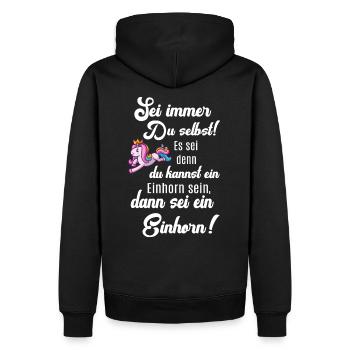 Einhorn lustig Einhörner Fun Sprüche Sei du selbst - Männer Premium Bio Hoodie - Schwarz - Hinten - Nico (187cm)