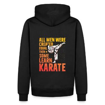 Tous les hommes ont été créés égaux puis certains apprennent le karaté - Sweat à capuche Premium bio Homme - noir - Dos - Nico (187cm)