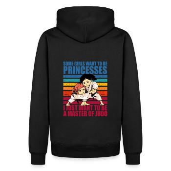 Some Girls want to be princesses I just want to be - Men’s Premium Organic Hoodie - black - Back - Nico (187cm)