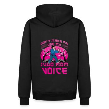 Zwinge mich nicht, meine Judo-Mom-Stimme zu benutzen - Männer Premium Bio Hoodie - Schwarz - Hinten - Nico (187cm)