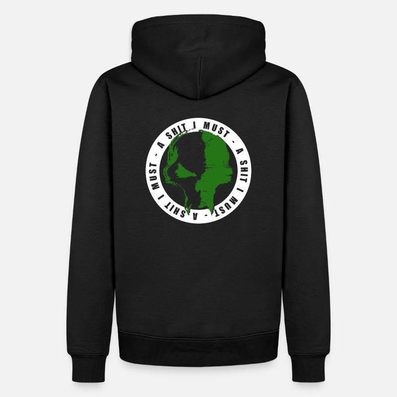 A shit i must - Männer Premium Bio Hoodie - Schwarz