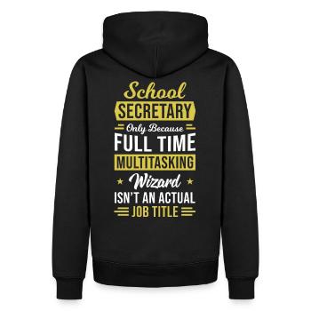 School Secretary - Full Time Multitasking Wizard - Men’s Premium Organic Hoodie - black - Back - Nico (187cm)