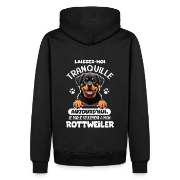 Rottweiler Femme Homme parle mon Rottweiler dle - Sweat à capuche Premium bio Homme - noir - Dos - Nico (187cm)