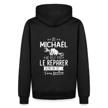 Si Michaël ne peut pas le réparer on est foutus - Sweat à capuche Premium bio Homme - noir - Dos - Nico (187cm)