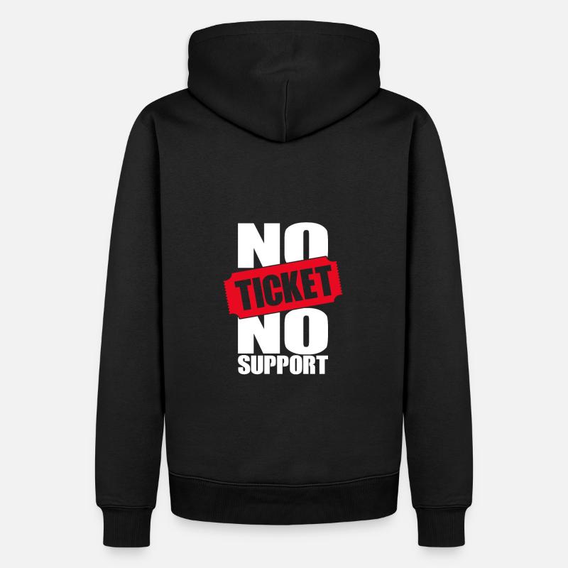 Pas de ticket Pas de support Informaticien Administrateur informatique - Sweat à capuche Premium bio Homme - noir