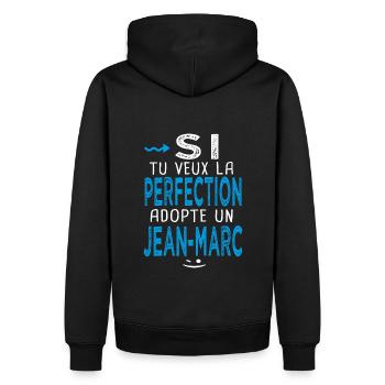 jean marc Si tu veux la perfection adopte un - Sweat à capuche Premium bio Homme - noir - Dos - Nico (187cm)