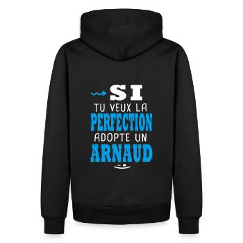 Arnaud Si tu veux la perfection adopte un arnaud - Sweat à capuche Premium bio Homme - noir - Dos - Nico (187cm)