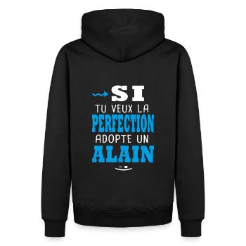 Alain Si tu veux la perfection adopte un alain - Sweat à capuche Premium bio Homme - noir - Dos - Nico (187cm)