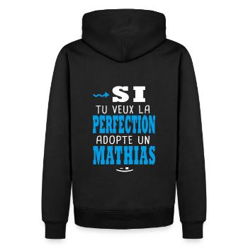 Mathias Si tu veux la perfection adopte un mathias - Sweat à capuche Premium bio Homme - noir - Dos - Nico (187cm)