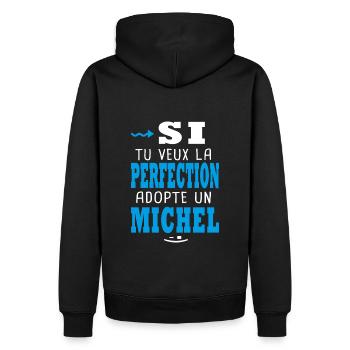 Michel Si tu veux la perfection adopte michel - Sweat à capuche Premium bio Homme - noir - Dos - Nico (187cm)