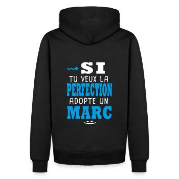 Marc Si tu veux la perfection adopte un marc - Sweat à capuche Premium bio Homme - noir - Dos - Nico (187cm)