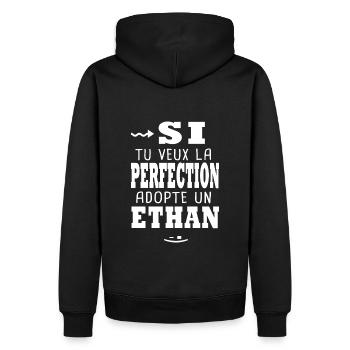 Ethan Si tu veux la perfection Cadeau ethan - Sweat à capuche Premium bio Homme - noir - Dos - Nico (187cm)