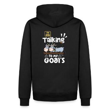 Ich rede mit meinen Ziegen | lustiger Ziegenspruch - Männer Premium Bio Hoodie - Schwarz - Hinten - Nico (187cm)