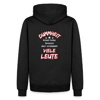Stupidity knows no bounds ... Funny Saying - Men’s Premium Organic Hoodie - black - Back - Nico (187cm)