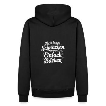 Nicht lange schnacken einfach backen. Bäckermütze - Männer Premium Bio Hoodie - Schwarz - Hinten - Nico (187cm)