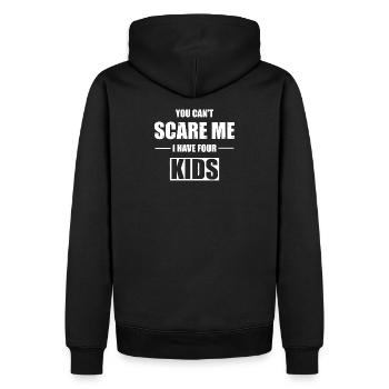 You Cant Scare Me I Have Four Kids Kinder Geschenk - Men’s Premium Organic Hoodie - black - Back - Nico (187cm)