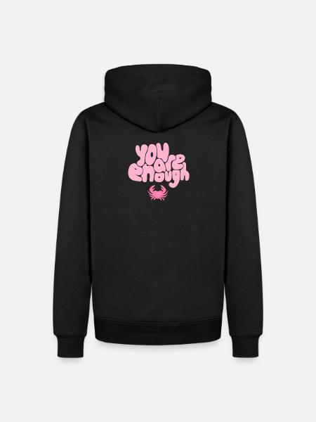 You Are Enough Crab – Conception positive de l’amour de soi - Sweat à capuche Premium bio Homme - noir