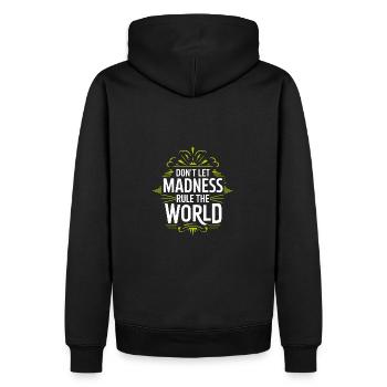 Arrêtez la folie - ne laissez pas la folie se reposer - Sweat à capuche Premium bio Homme - noir - Dos - Nico (187cm)