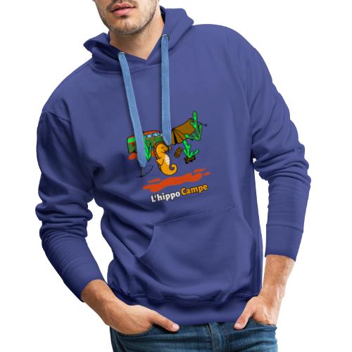 L'HIPPO CAMPE ! (camping, hippocampe) - Sweat-shirt à capuche Premium Homme