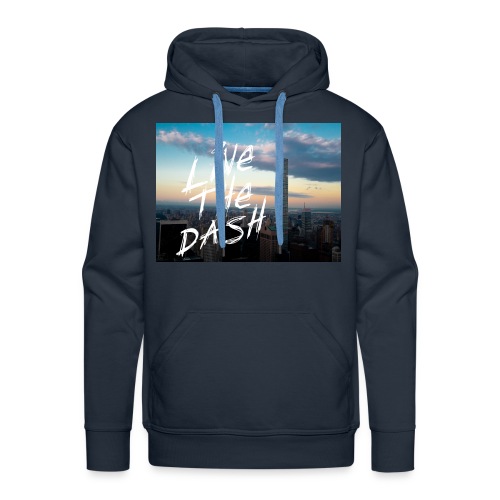 Live the Dash - Men's Premium Hoodie