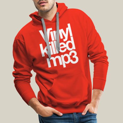Vinyl_killed_mp3 - Miesten premium-huppari