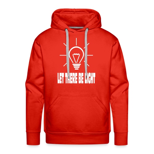 LET THERE BE LIGHT - Mannen Premium hoodie