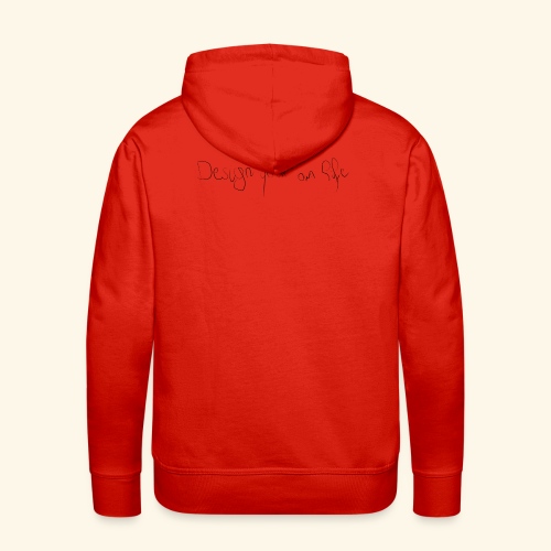 designYourOwnLife - Mannen Premium hoodie