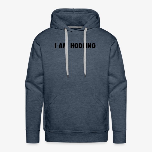 I AM HODLING - Mannen Premium hoodie