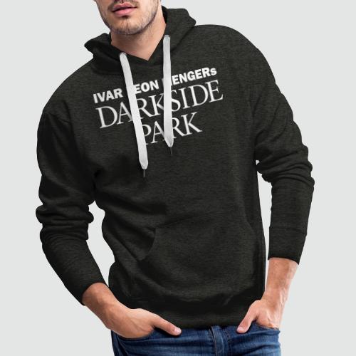 Darkside Park T-Shirt Hörspiel - Männer Premium Hoodie
