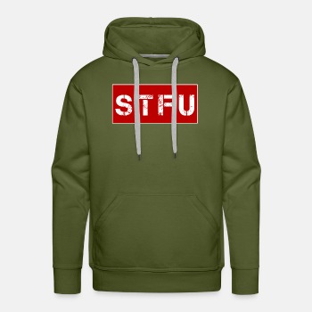 STFU - Shut the fuck up - Hettegenser for menn