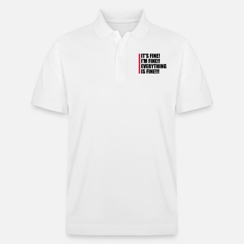 everything is fine Zitat - Stanley/Stella Unisex Bio-Poloshirt PREPSTER - Weiß