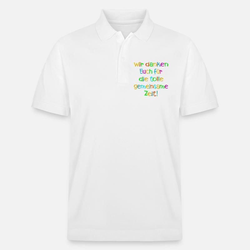 Abschiedssprüche Team - Dankbarkeit ZEIT - Stanley/Stella Unisex Bio-Poloshirt PREPSTER - Weiß