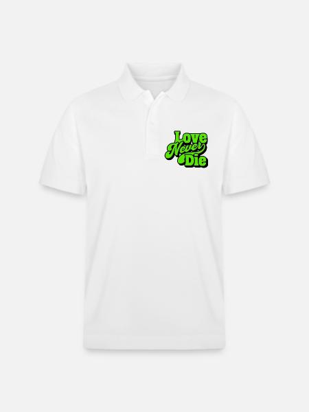 Love Never Die Neon Lettering - Stanley/Stella Unisex Organic Polo Shirt PREPSTER - white