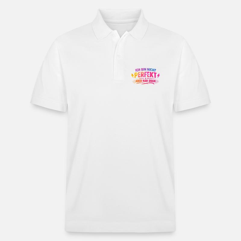 Ich bin nicht perfekt nah dran - Stanley/Stella Unisex Bio-Poloshirt PREPSTER - Weiß