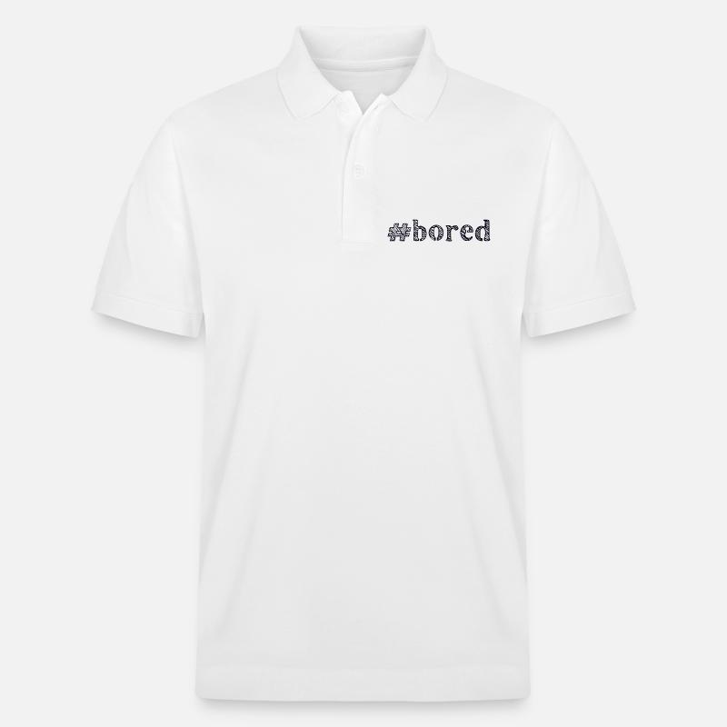 langweilig bored - Stanley/Stella Unisex Bio-Poloshirt PREPSTER - Weiß